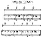 To Make You Feel My Love